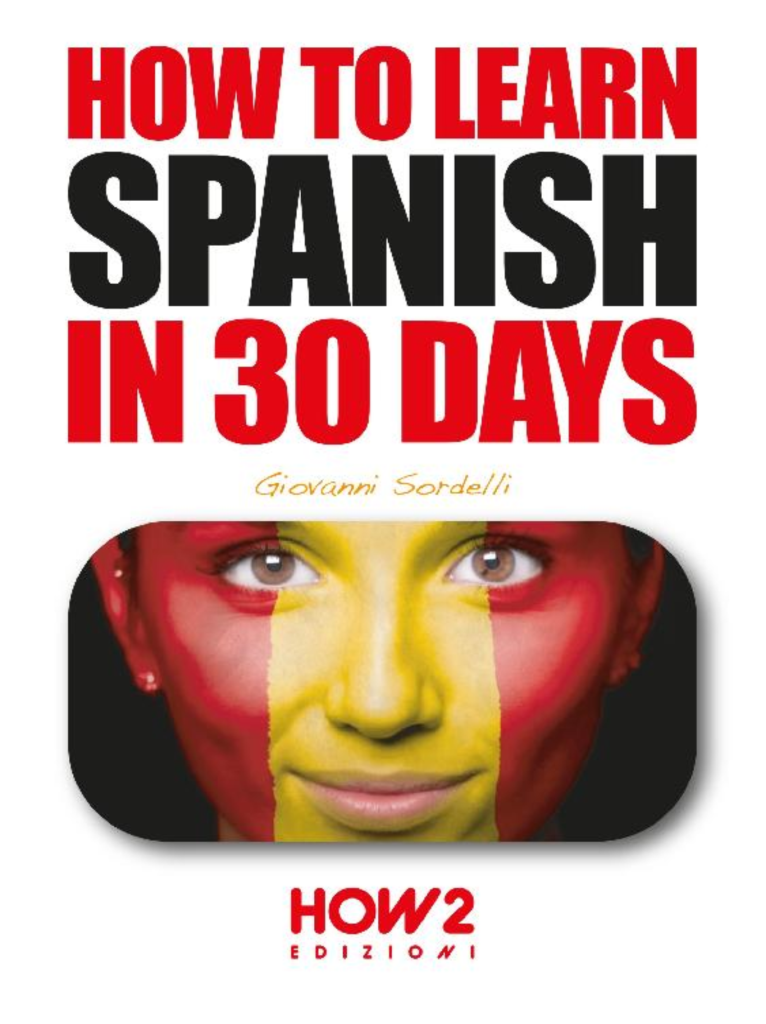 How To Learn Spanish In 30 Days Book - Pdf Books Library