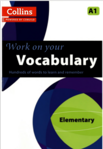 Elementary vocabulary pdf. Collins Vocabulary Elementary. Headway Elementary Vocabulary. Collins work on your Vocabulary a2 pdf download. Hotel Vocabulary for Elementary.