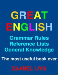 Great English Grammar Rules, Reference Lists and General Knowledge
