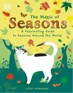 The Magic of Seasons A Fascinating Guide to Sea…