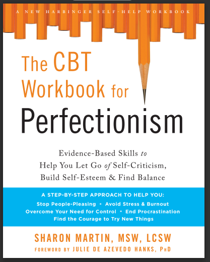 The CBT Workbook for Perfectionism